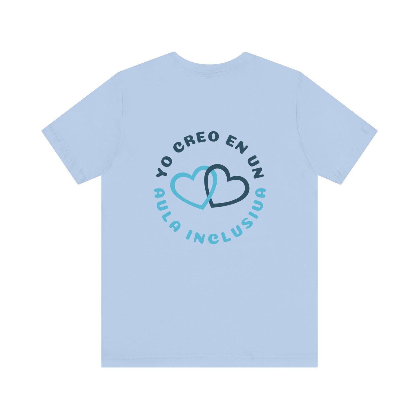 Yo creo en un aula inclusiva | Unisex Canva shirt