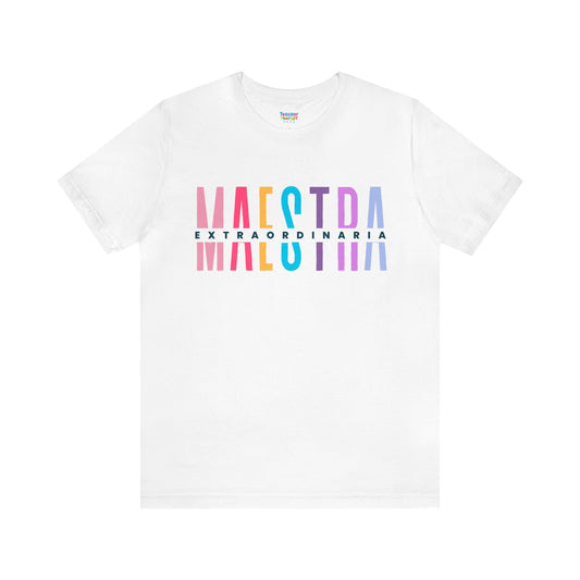 Maestra Extraordinaria | T shirt