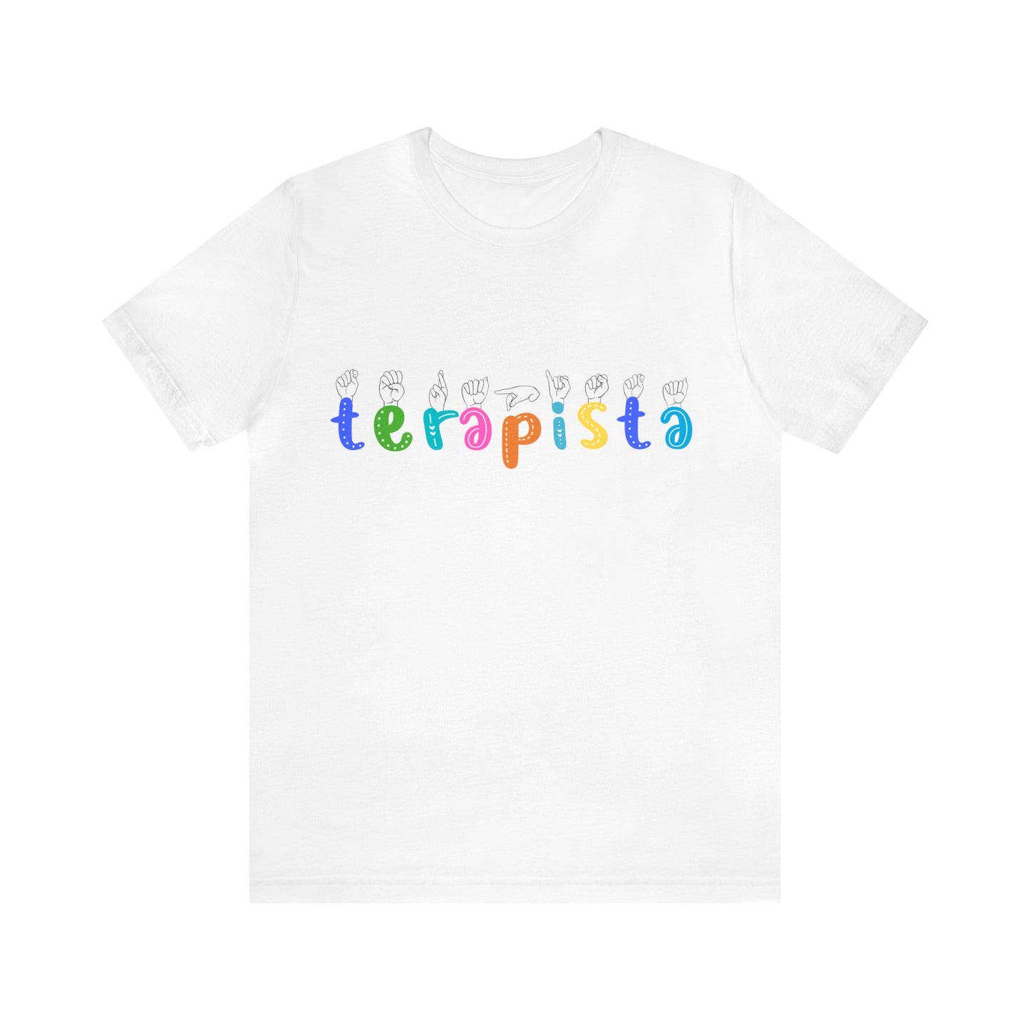 ASL Therapist | Unisex Jersey Short Sleeve Tee