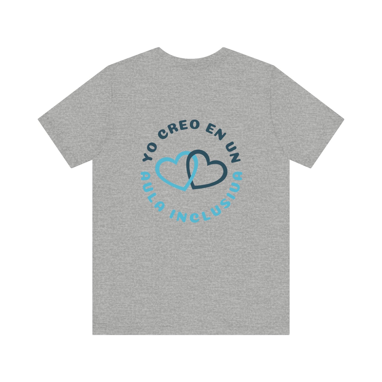 Yo creo en un aula inclusiva | Unisex Canva shirt
