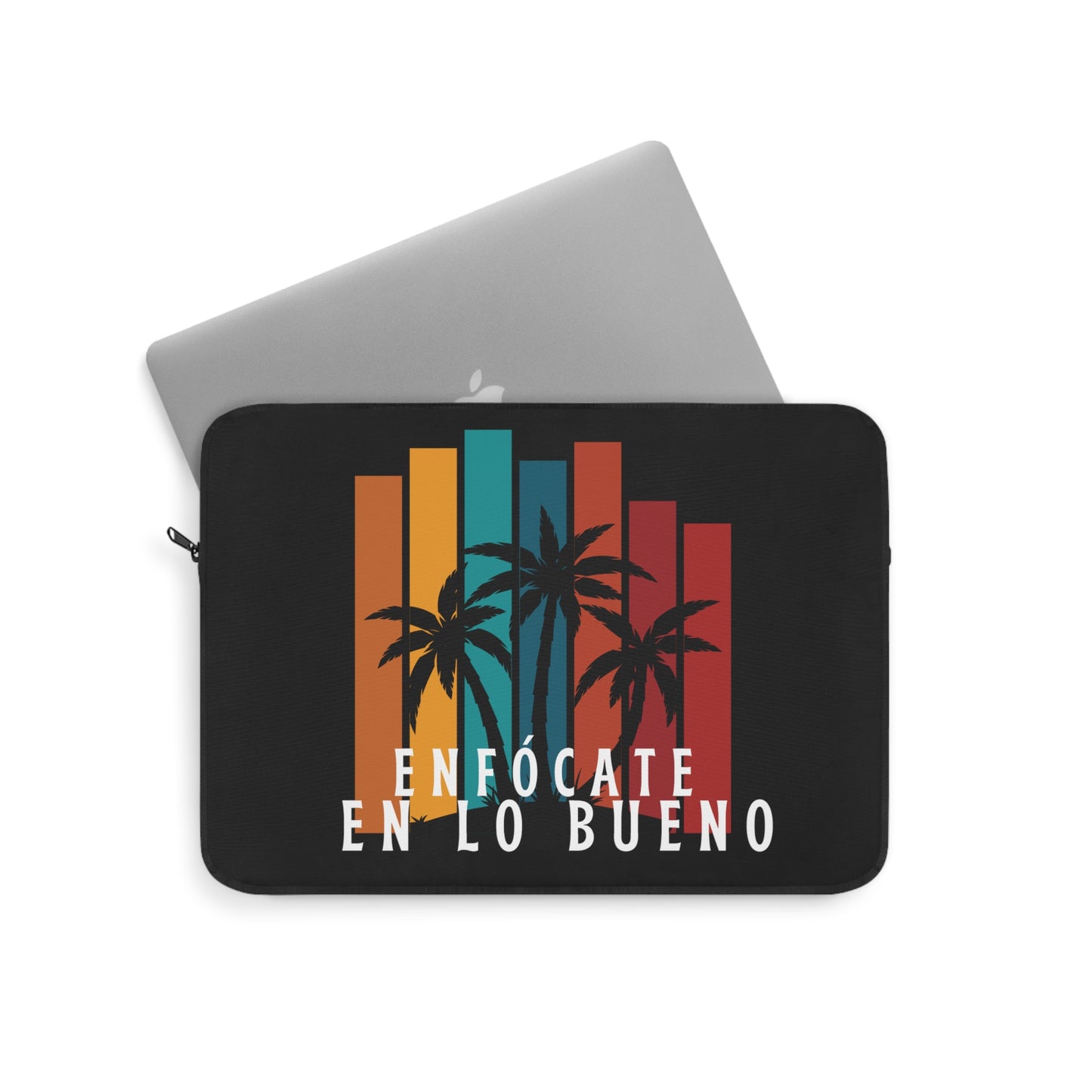 Enfócate en lo bueno | unisex laptop case