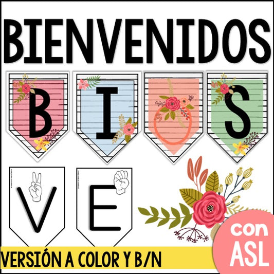 Bienvenidos | Welcome banner in Spanish | Wildflower and ASL