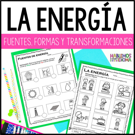 Energía: Tipos, fuentes y transformaciones | Hojas de trabajo e interactivos