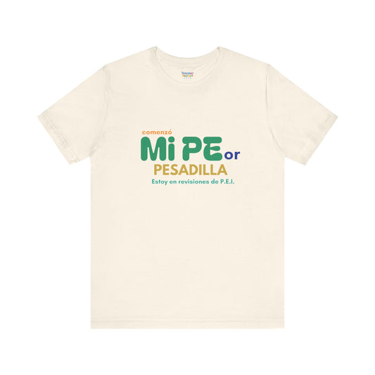 Revisiones de PEI | MIPE Unisex T Shirt