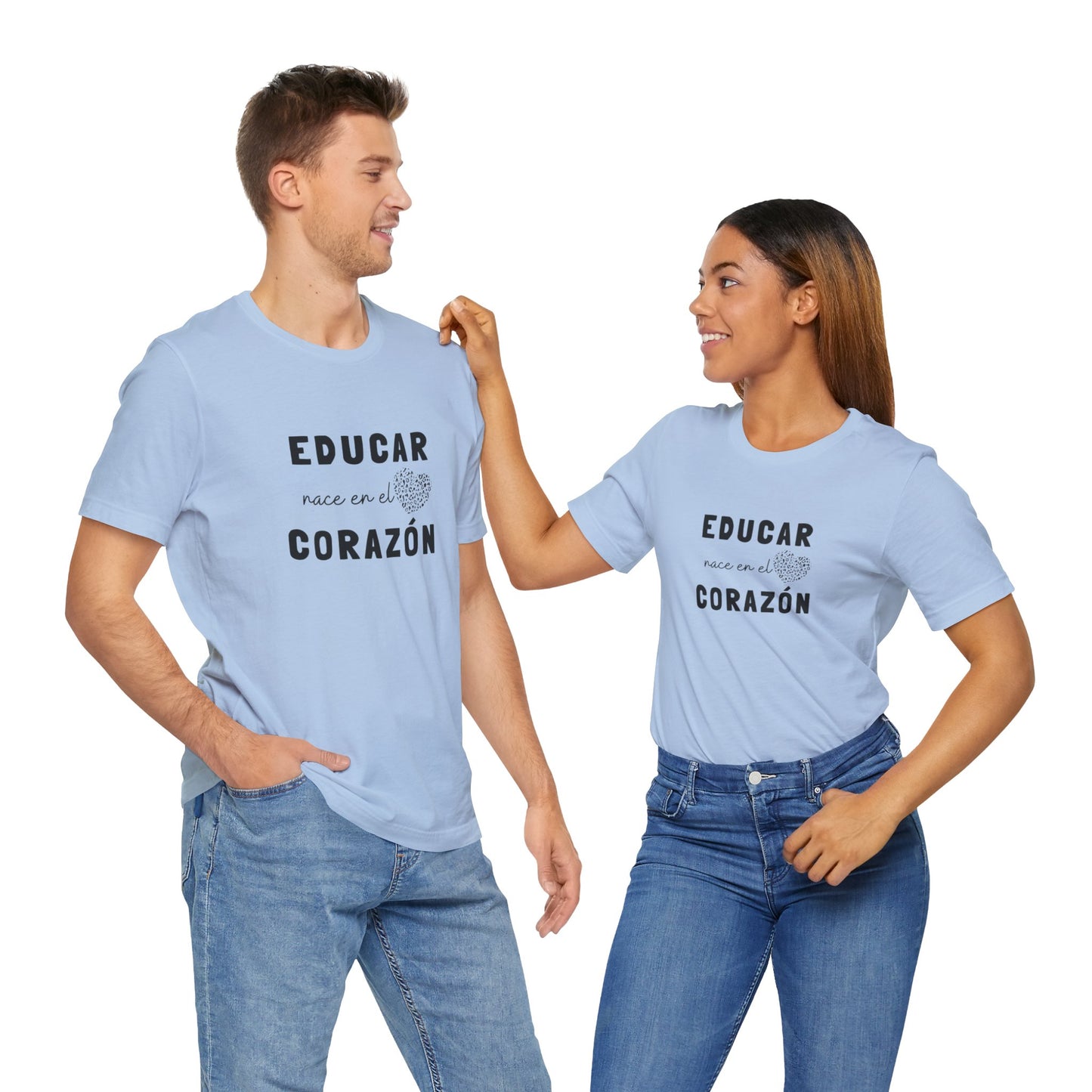 Educar nace en el corazón | unisex tshirt