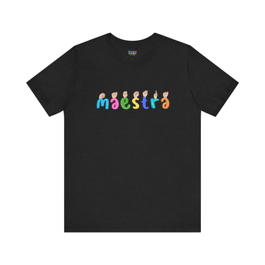 Maestra ASL Tshirt