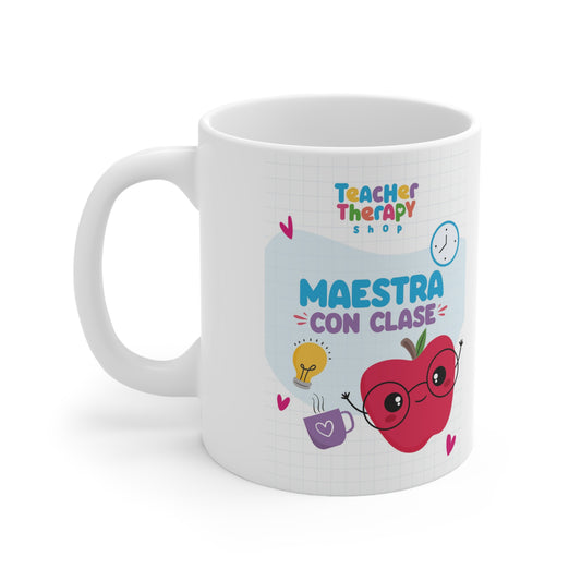 Maestra con clase | Taza 11oz