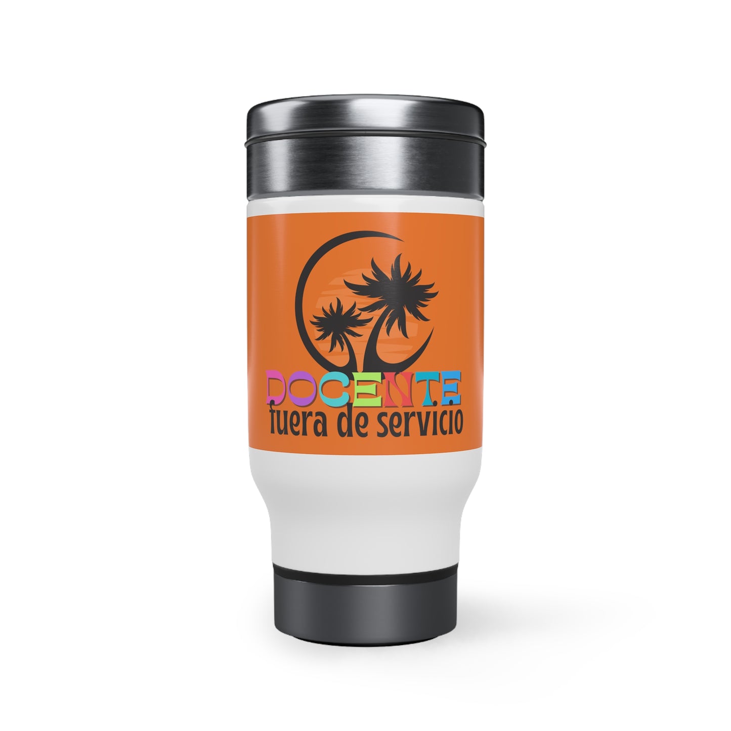 Docente fuera de servicio | Vaso térmico de verano | Stainless Steel Travel Mug with Handle, 14oz