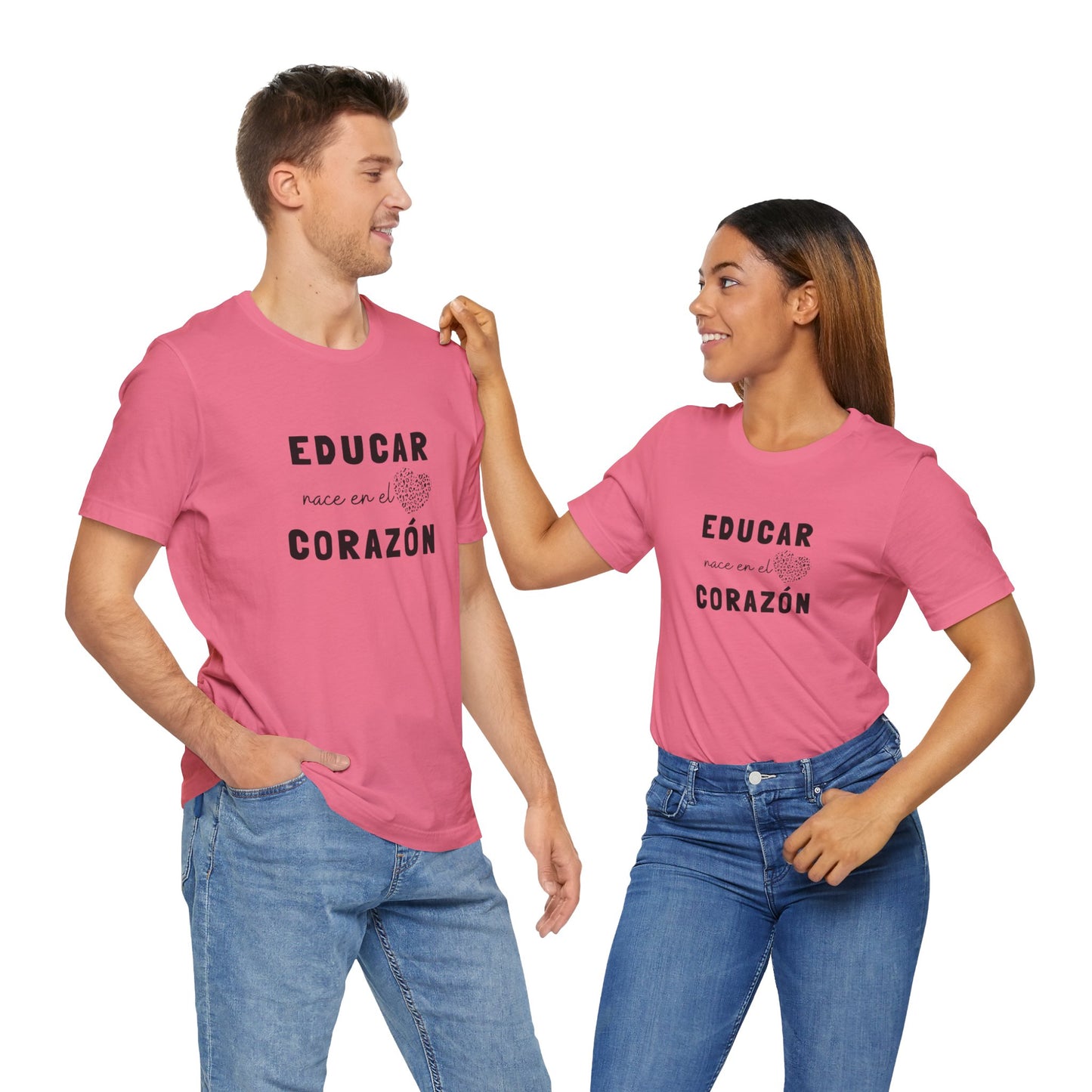 Educar nace en el corazón | unisex tshirt