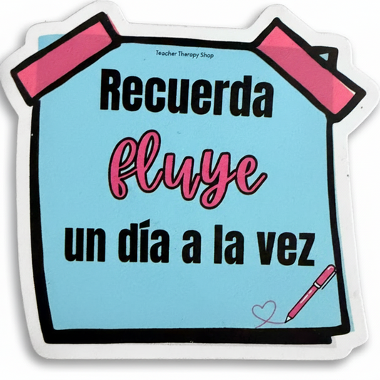 Fluye, un día a la vez | waterproof sticker