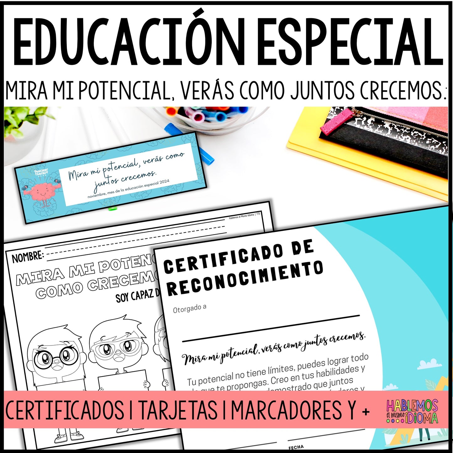 Mes de educación especial: Certificados, marcadores y tarjetas 2024