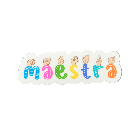 Maestra ASL | Teacher Waterproof sticker