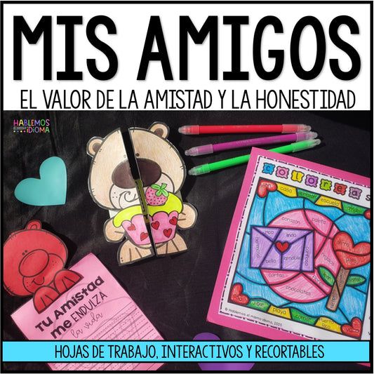 Mis amigos | Actividades para trabajar el valor de la amistad | San Valentin