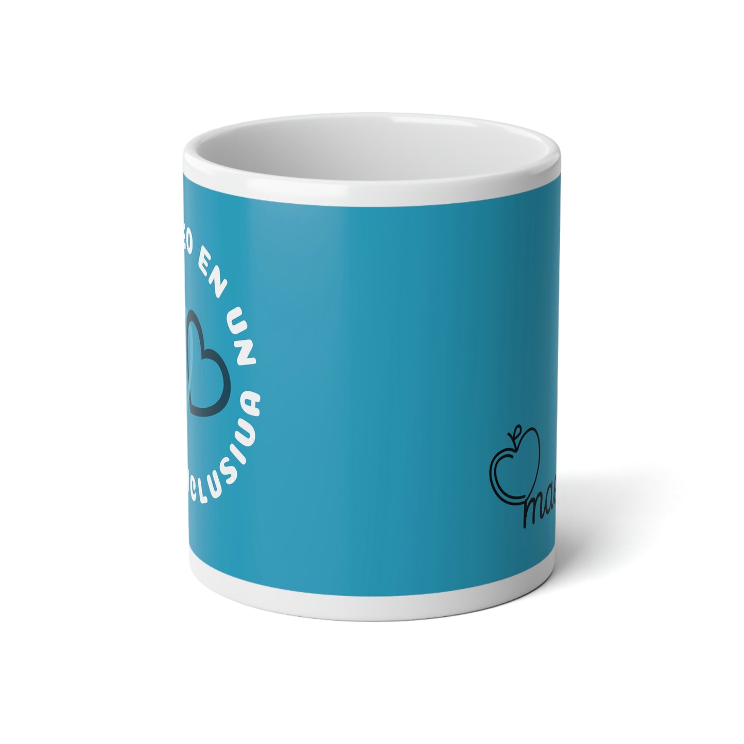 Maestra | Yo creo en un aula inclusiva | Jumbo Mug, 20oz