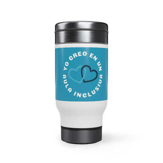 I believe | Stainless including Steel Travel Mug