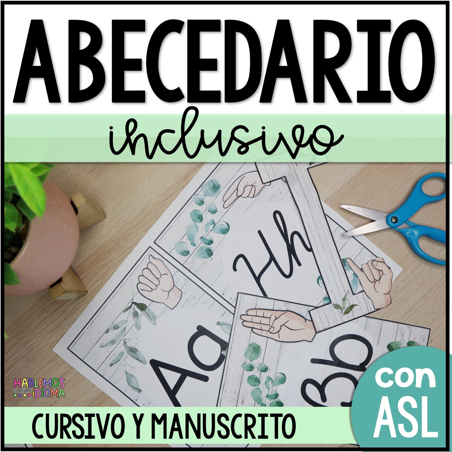 Carteles del alfabeto cursivo y manuscrito | Alphabeth posters in SPANISH | Green leaves