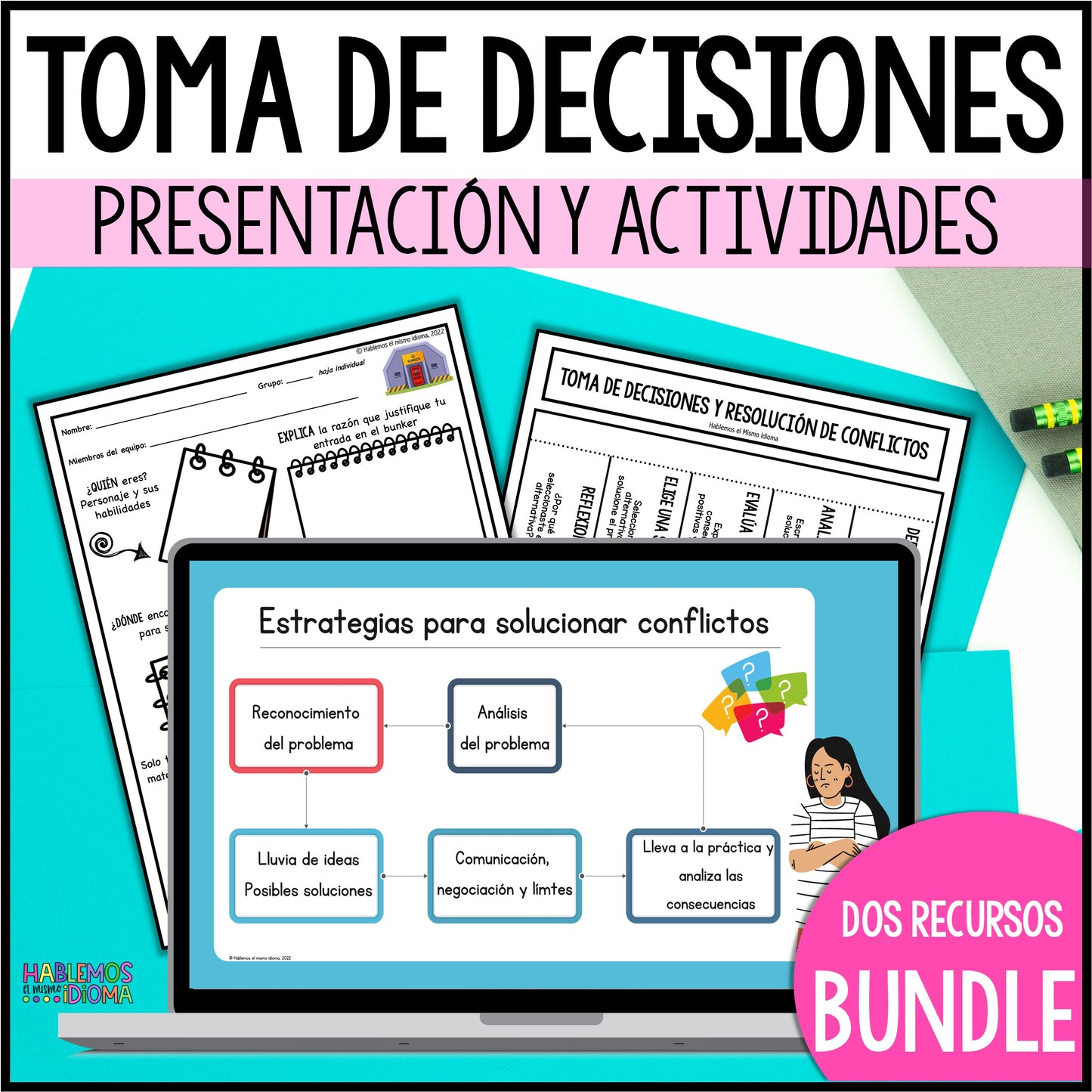 Toma de decisiones y resolución de conflictos | Presentación digital en PPT y actividades